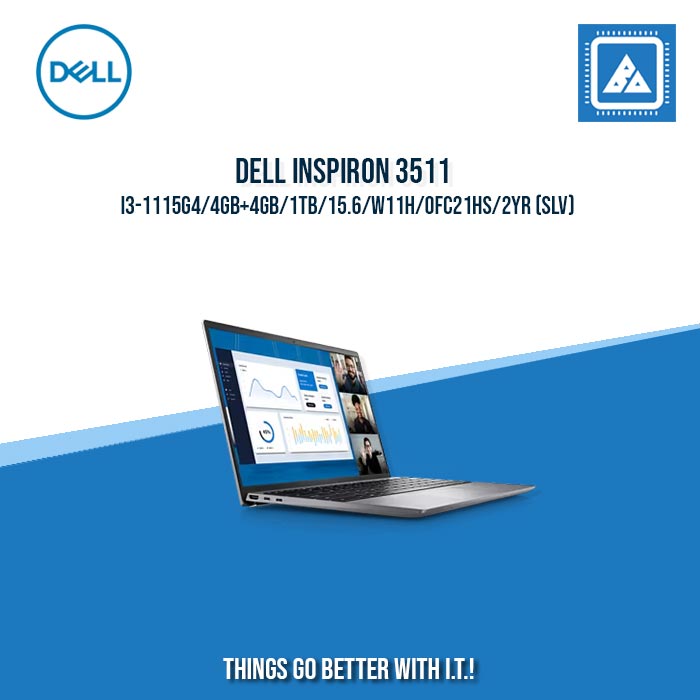DELL INSPIRON 3511 I3-1115G4/4GB+4GB/1TB | BEST FOR STUDENTS LAPTOP DELL INSPIRON 3511 I3-1115G4/4GB+4GB/1TB | BEST FOR STUDENTS LAPTOP